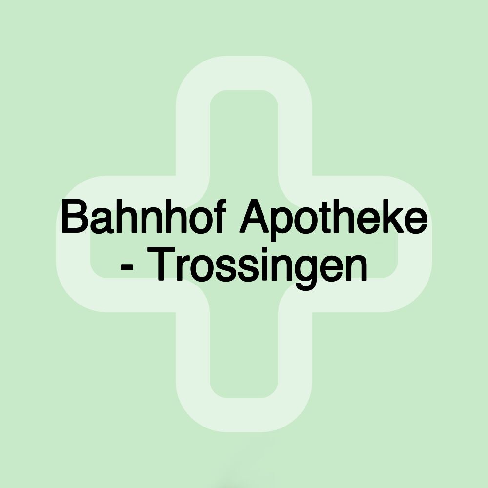 Bahnhof Apotheke - Trossingen