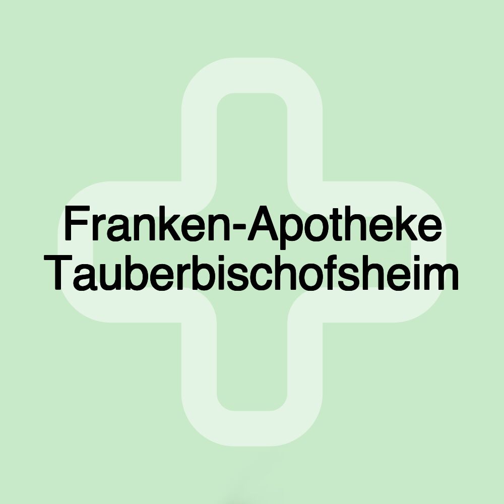 Franken-Apotheke Tauberbischofsheim