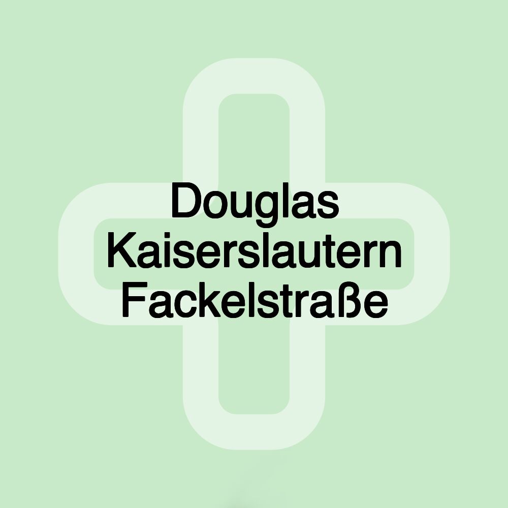 Douglas Kaiserslautern Fackelstraße