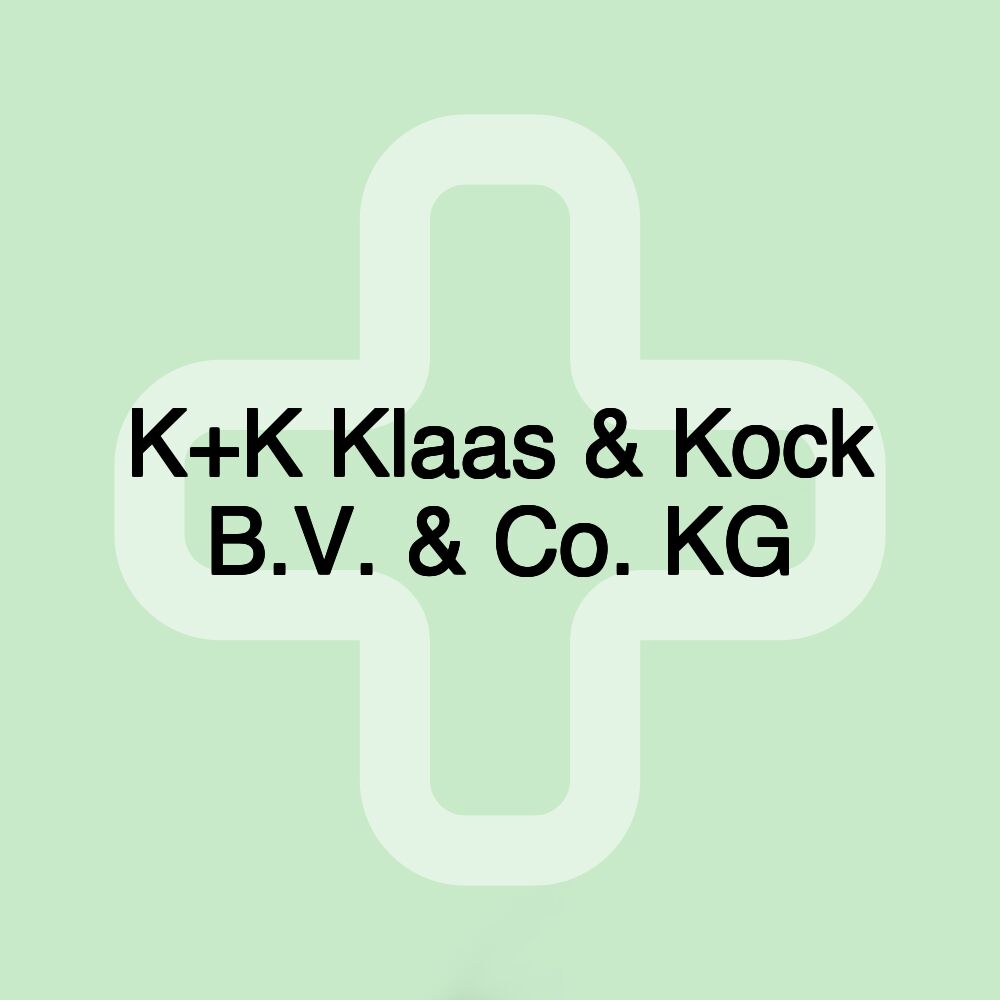 K+K Klaas & Kock B.V. & Co. KG