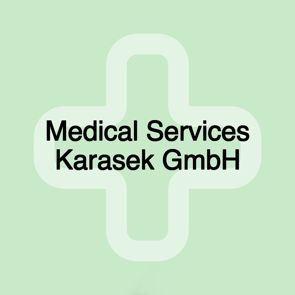 Medical Services Karasek GmbH