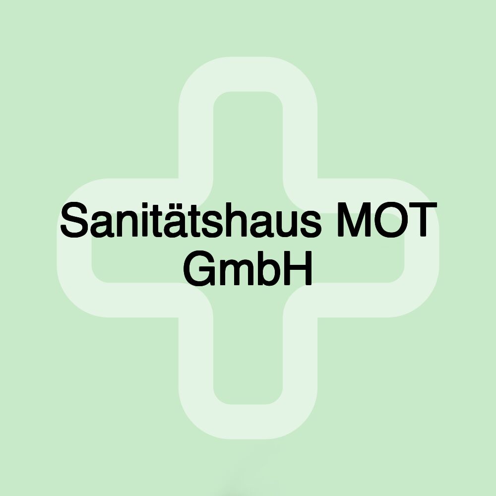 Sanitätshaus MOT GmbH