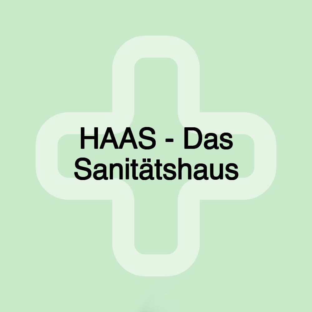 HAAS - Das Sanitätshaus