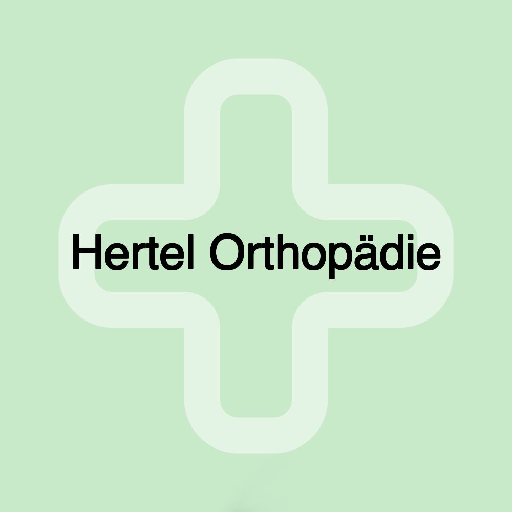 Hertel Orthopädie