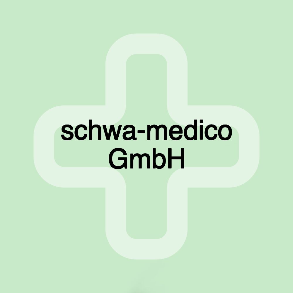 schwa-medico GmbH