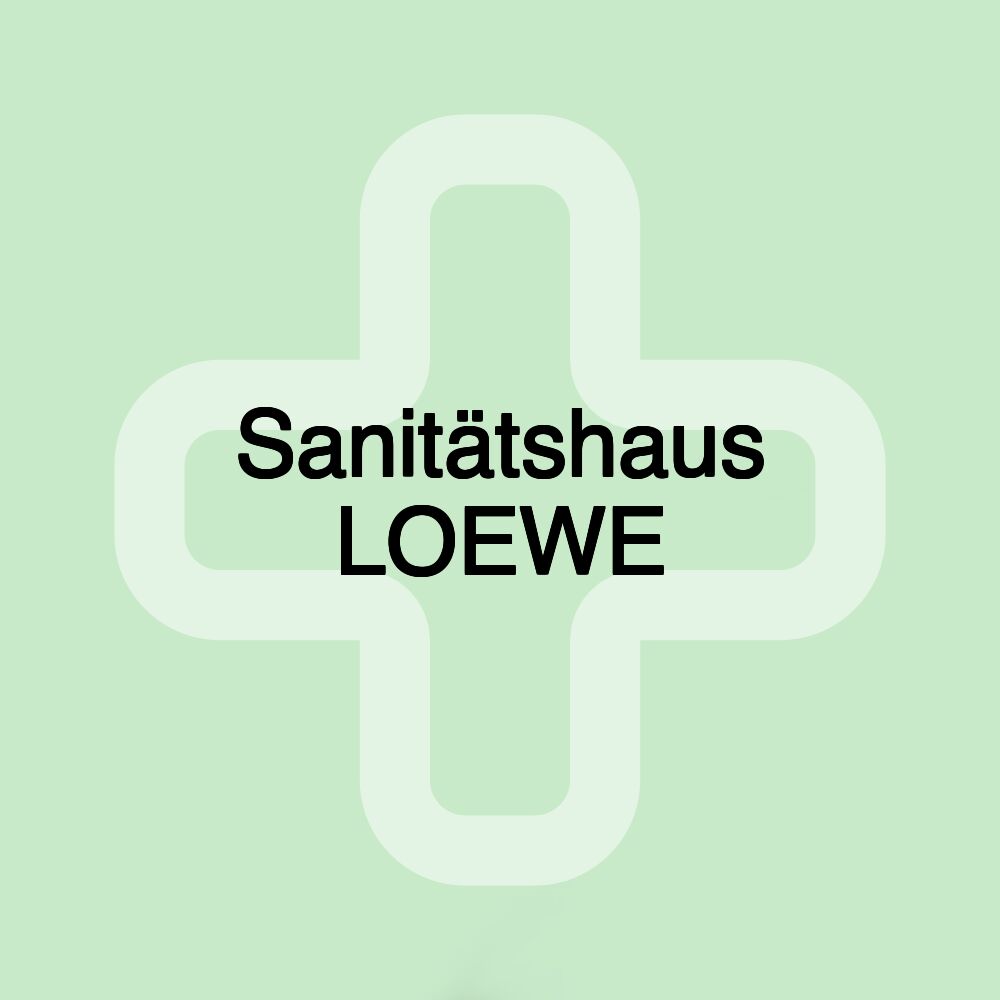 Sanitätshaus LOEWE