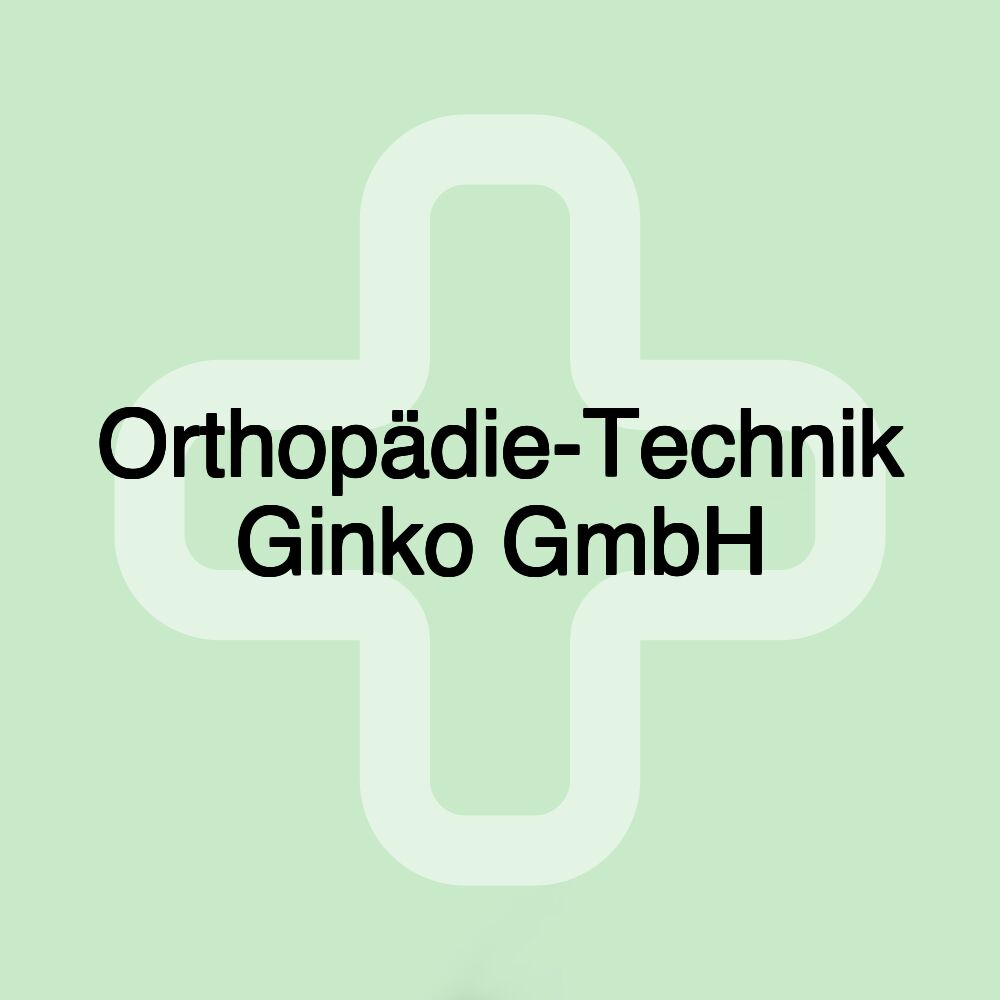 Orthopädie-Technik Ginko GmbH