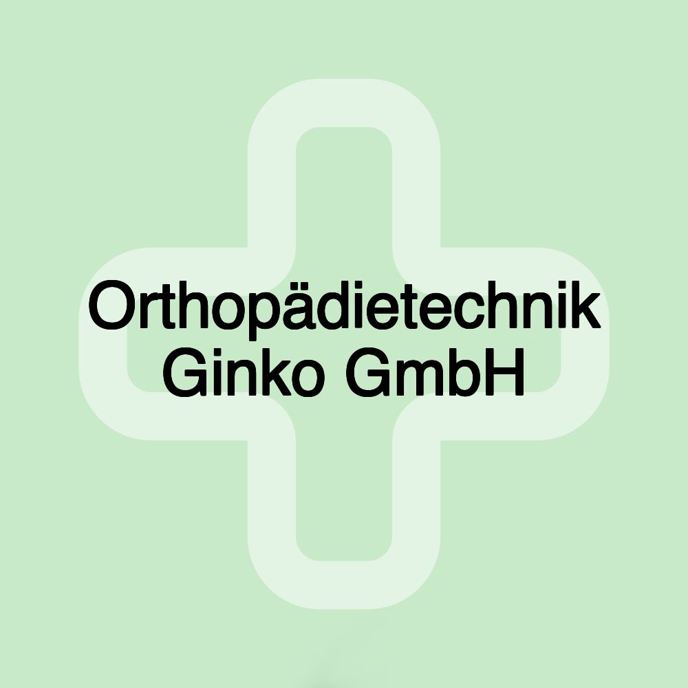 Orthopädietechnik Ginko GmbH