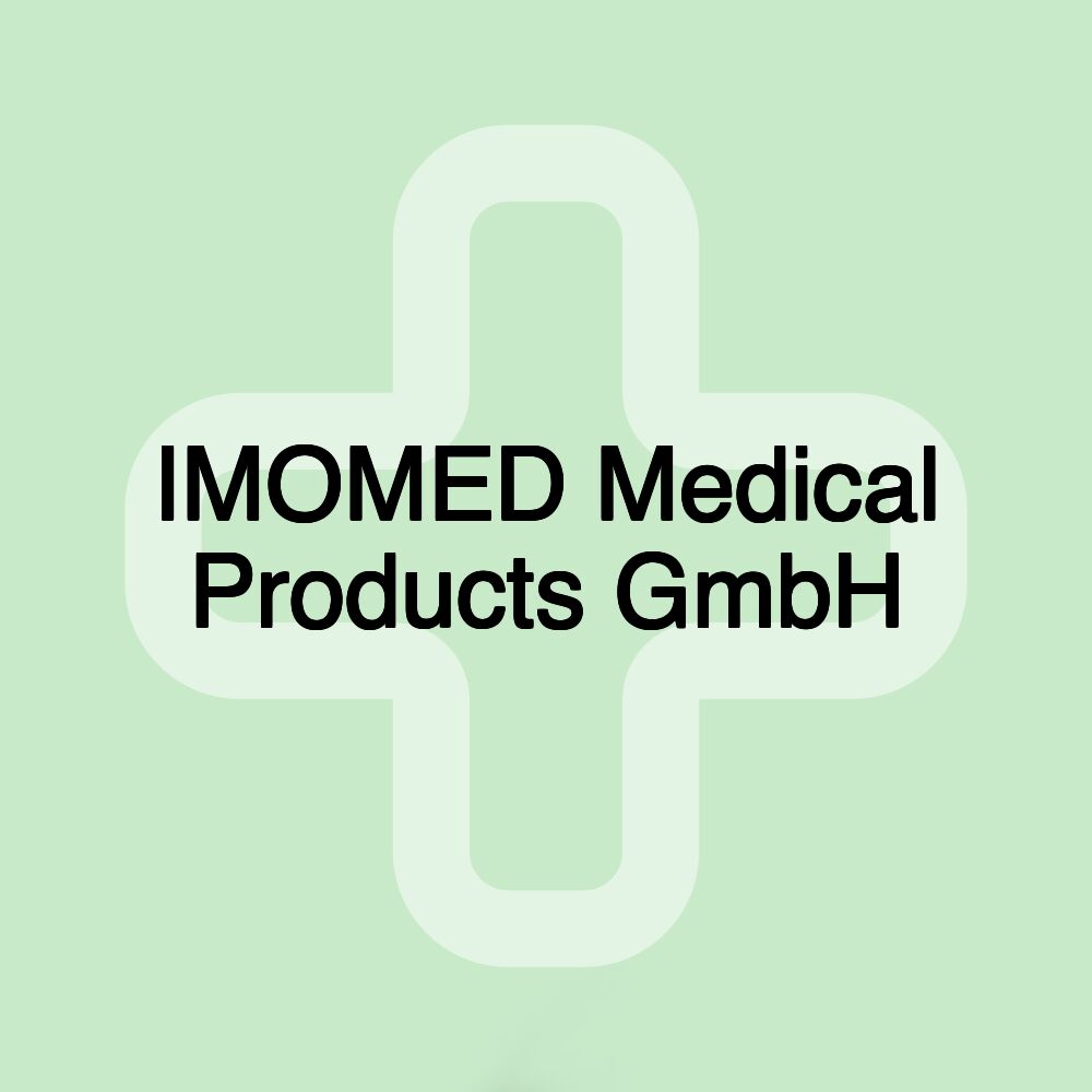 IMOMED Medical Products GmbH