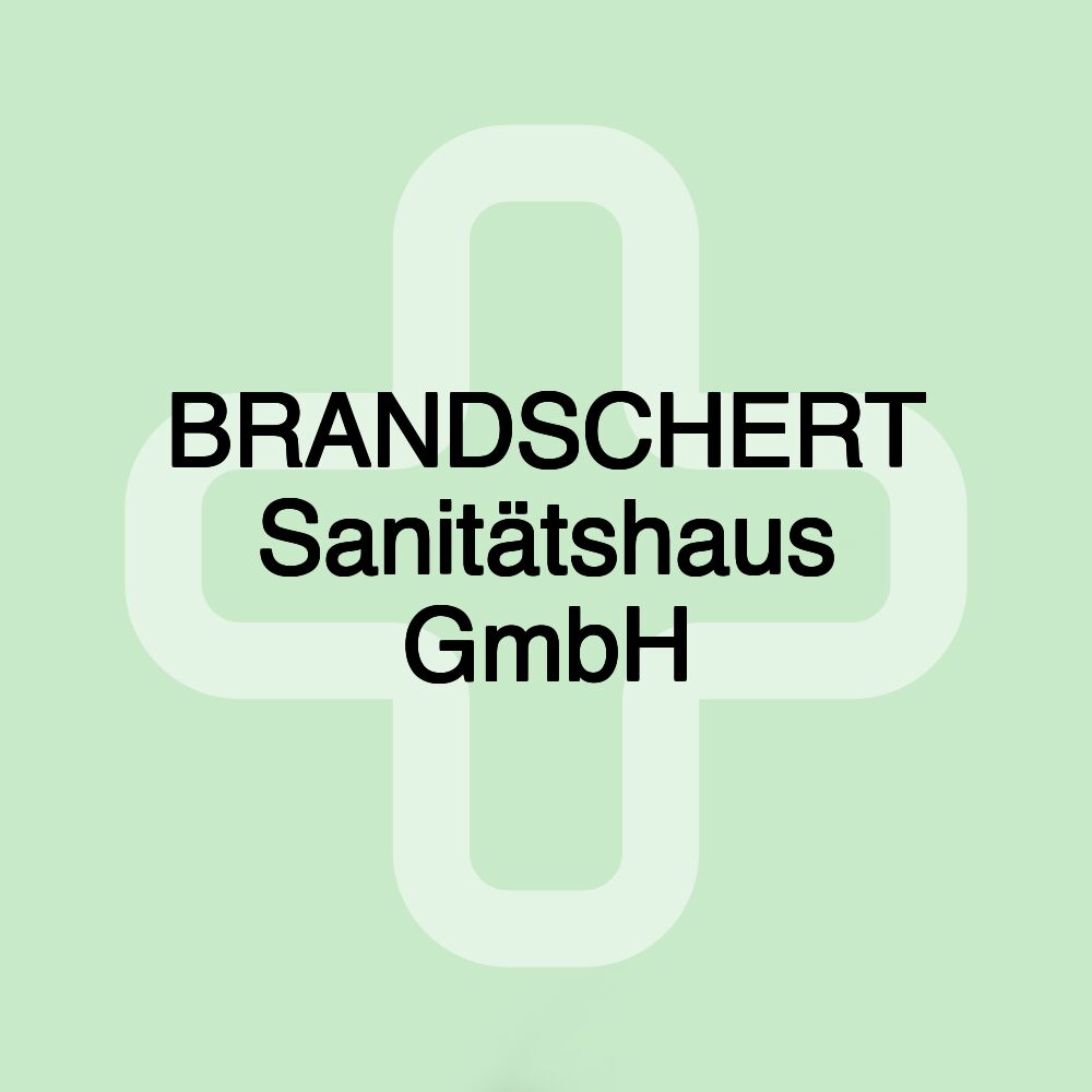 BRANDSCHERT Sanitätshaus GmbH