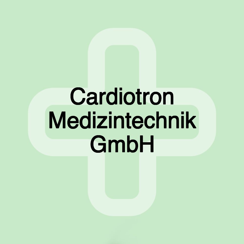 Cardiotron Medizintechnik GmbH