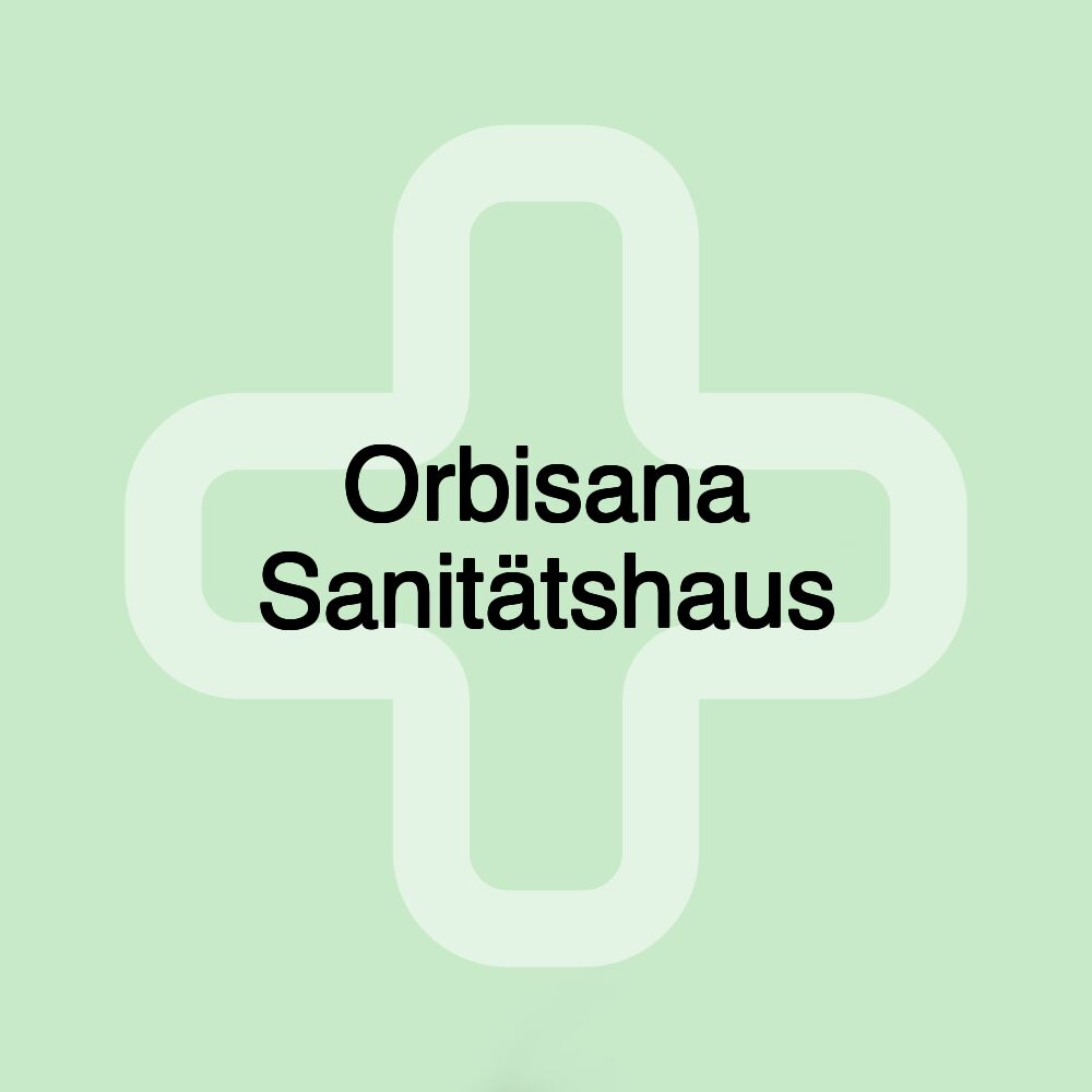 Orbisana Sanitätshaus