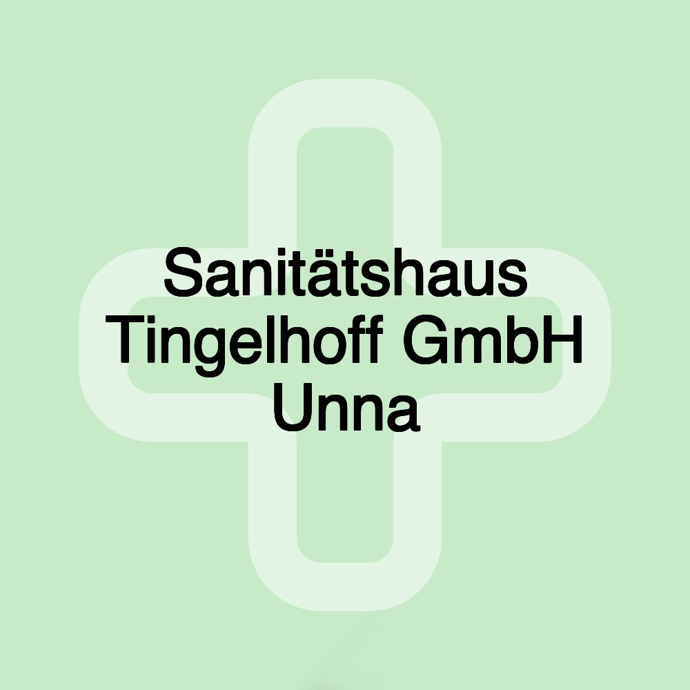 Sanitätshaus Tingelhoff GmbH Unna