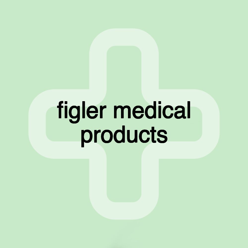 figler medical products