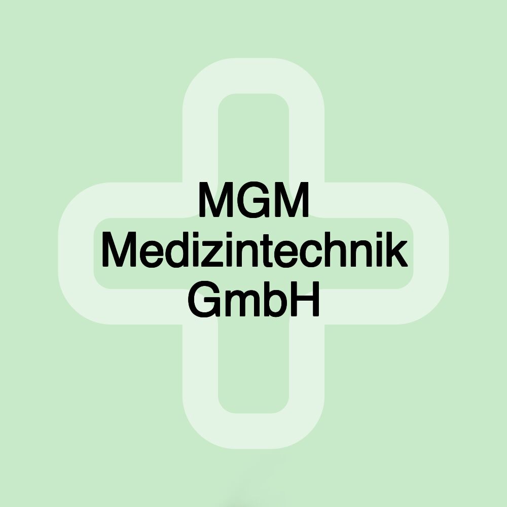 MGM Medizintechnik GmbH