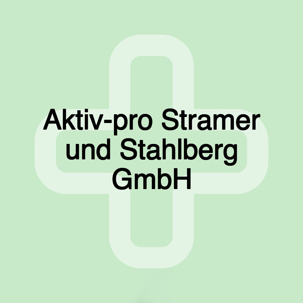 Aktiv-pro Stramer und Stahlberg GmbH