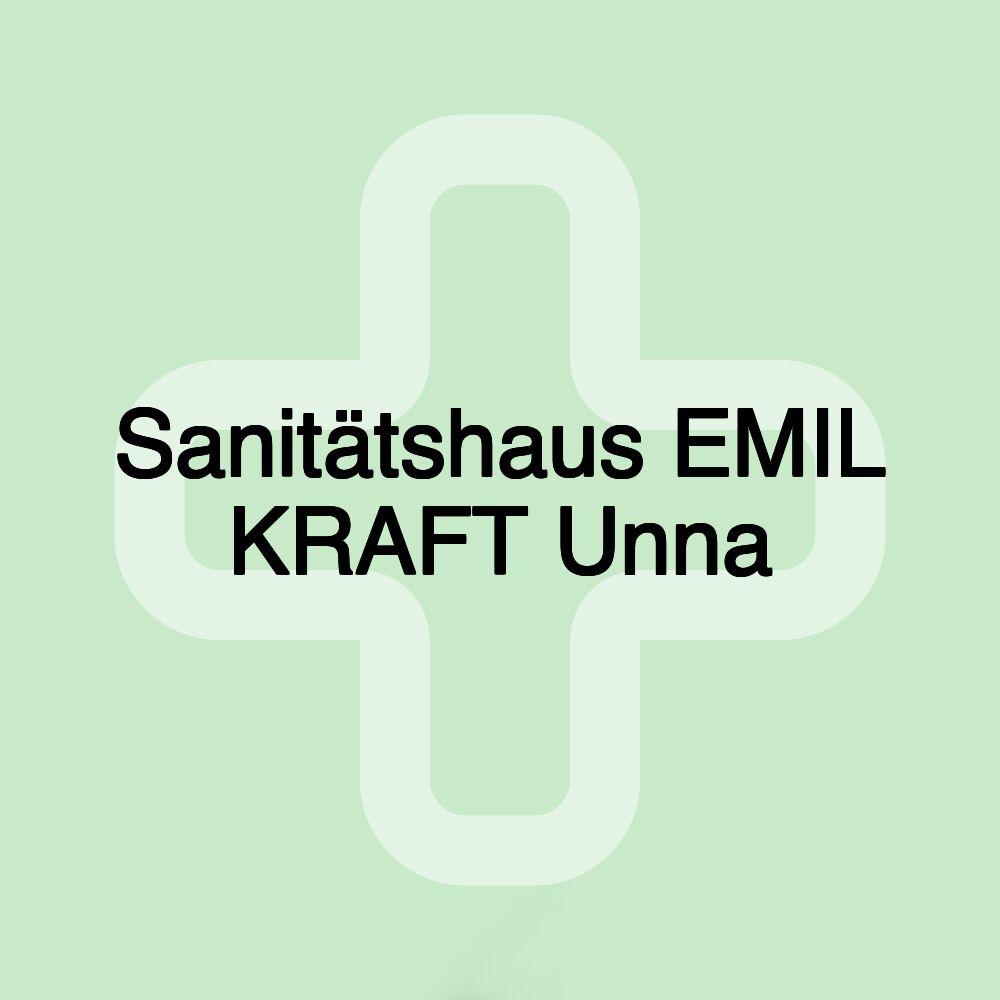 Sanitätshaus EMIL KRAFT Unna