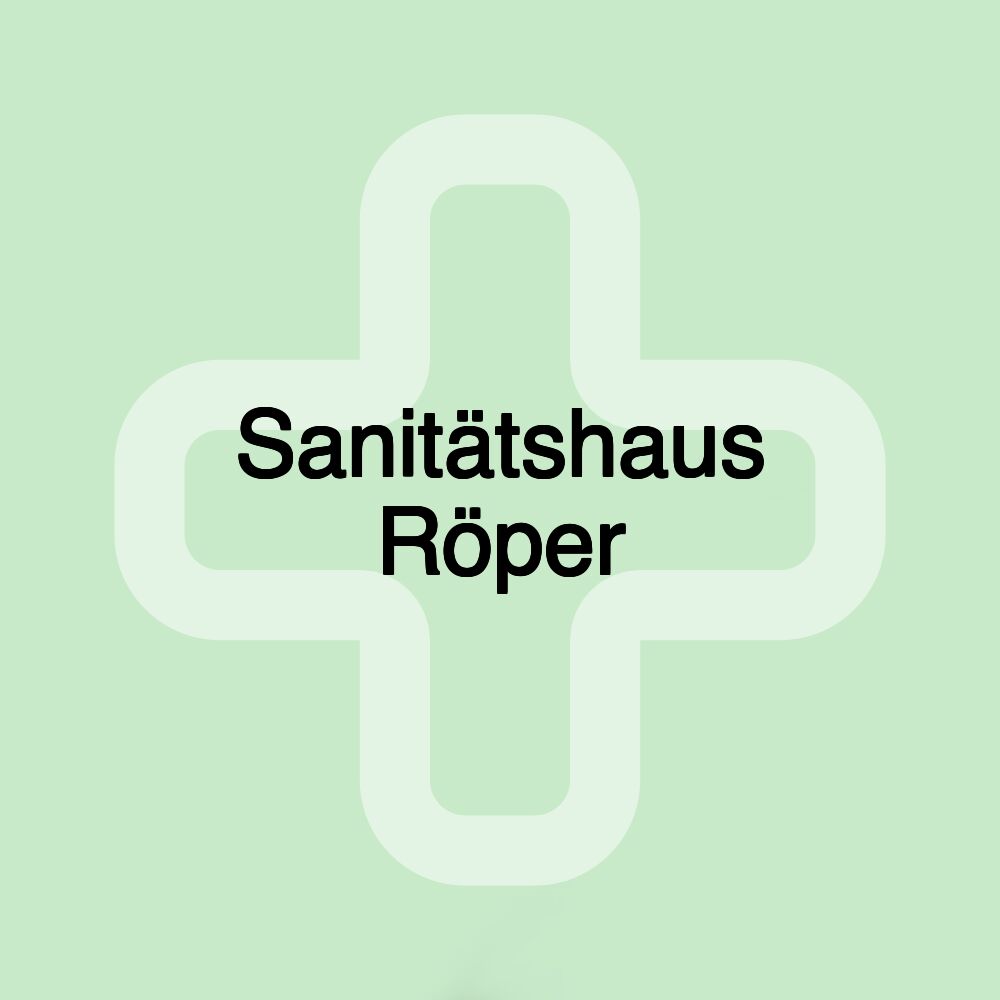 Sanitätshaus Röper