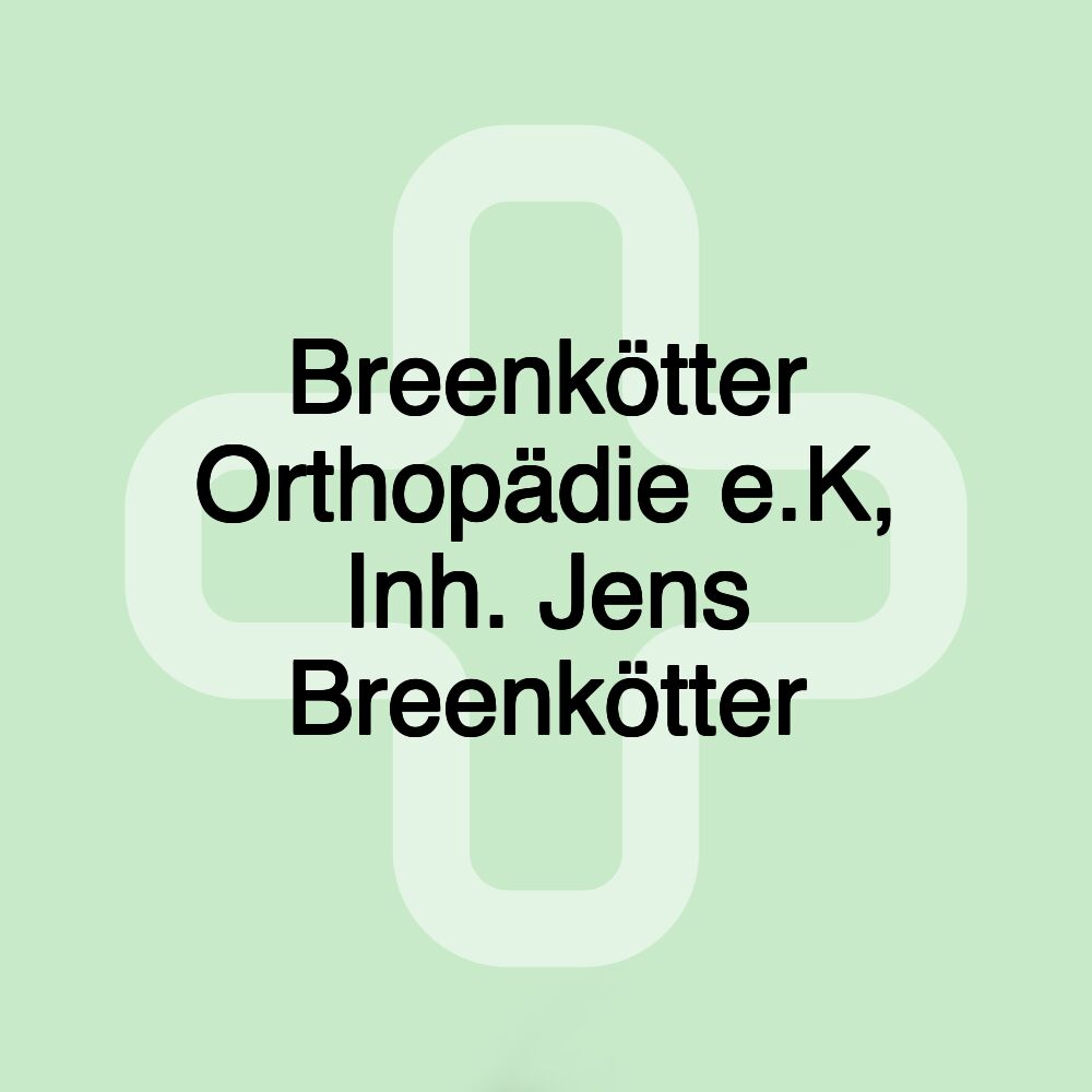 Breenkötter Orthopädie e.K, Inh. Jens Breenkötter