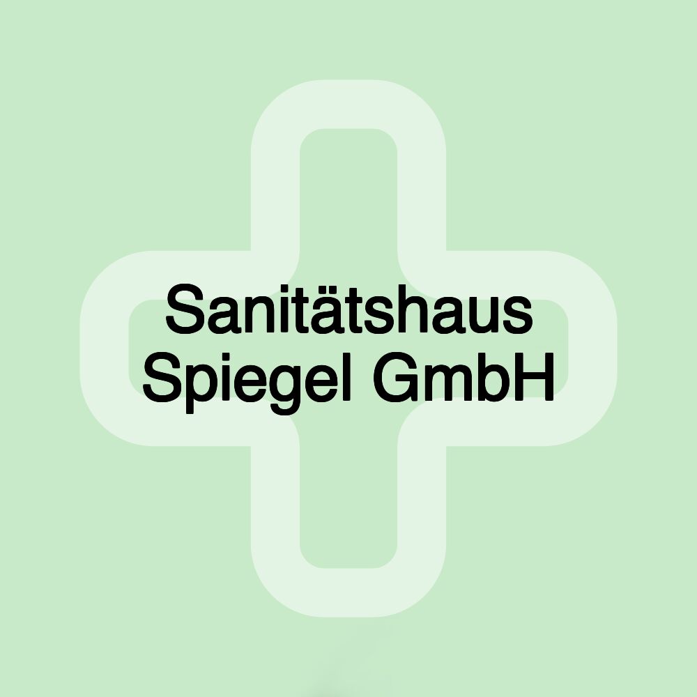 Sanitätshaus Spiegel GmbH