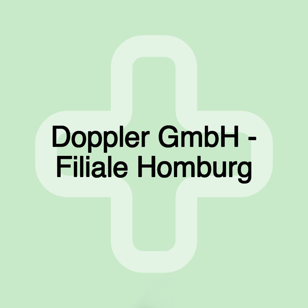 Doppler GmbH - Filiale Homburg