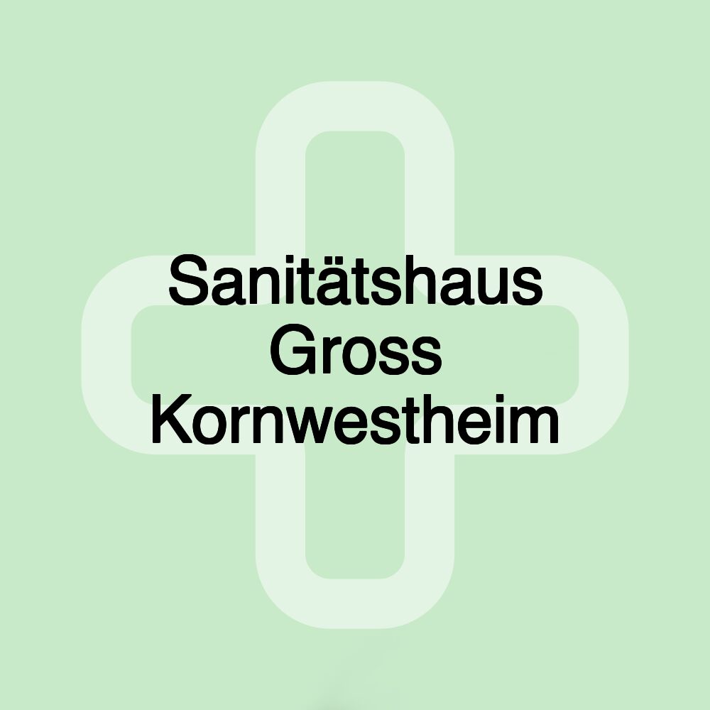 Sanitätshaus Gross Kornwestheim