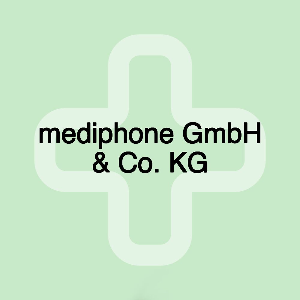 mediphone GmbH & Co. KG