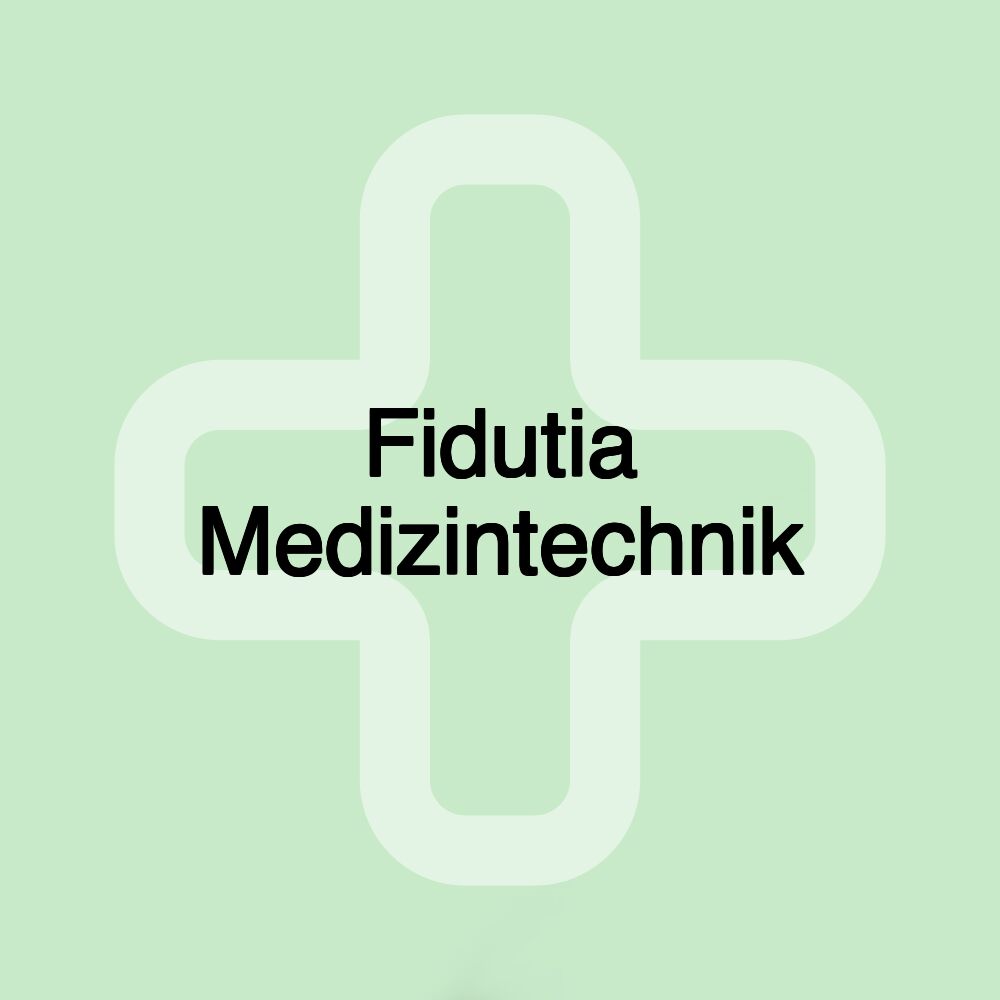 Fidutia Medizintechnik