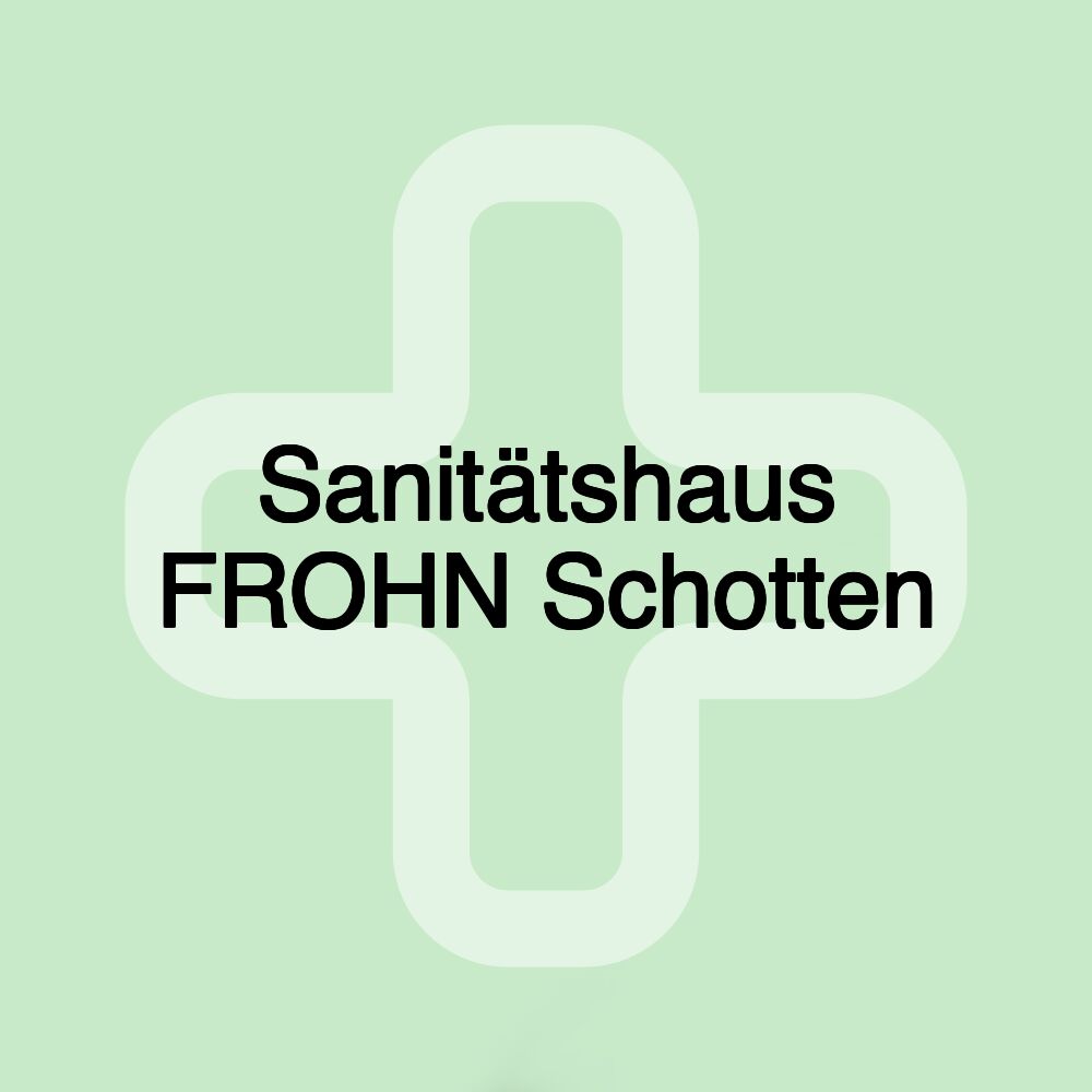 Sanitätshaus FROHN Schotten