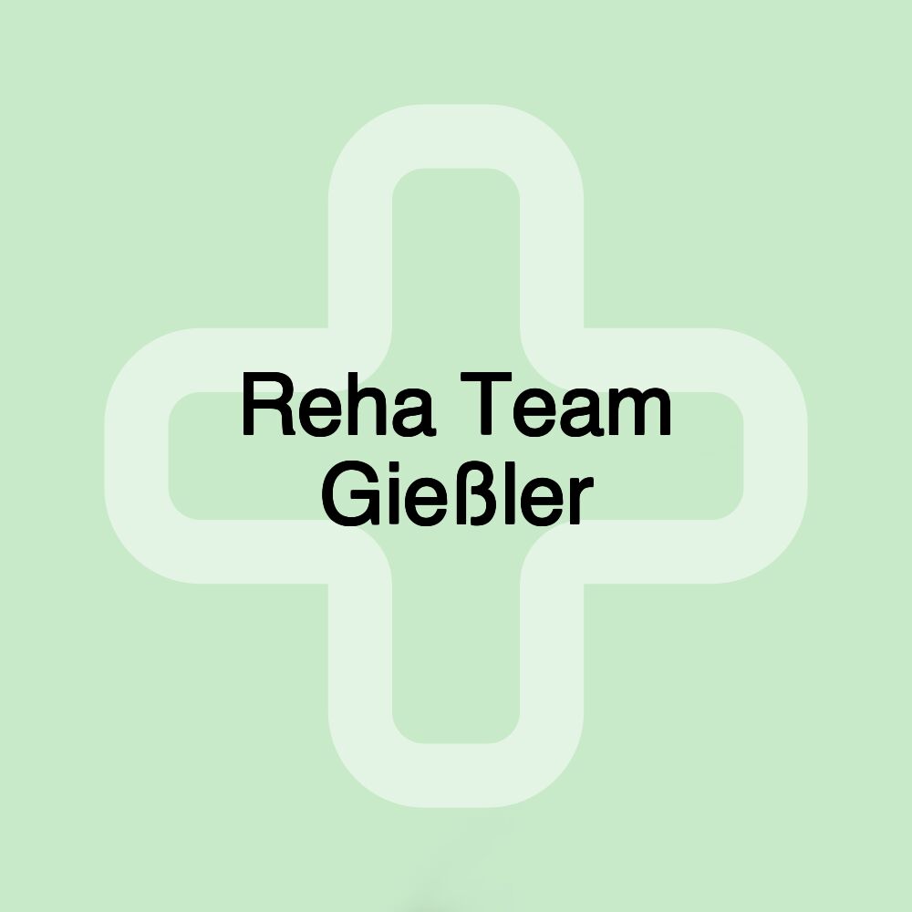 Reha Team Gießler