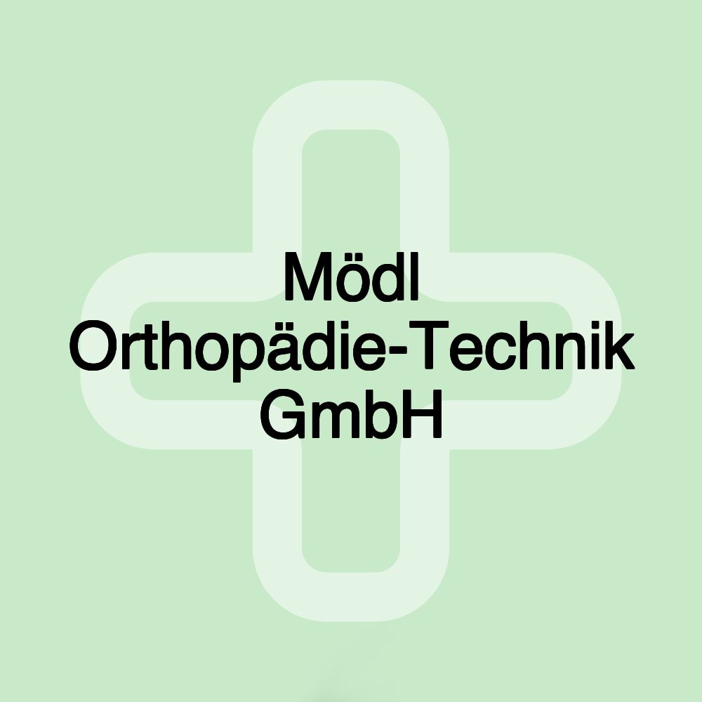 Mödl Orthopädie-Technik GmbH