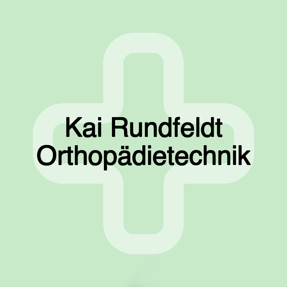 Kai Rundfeldt Orthopädietechnik