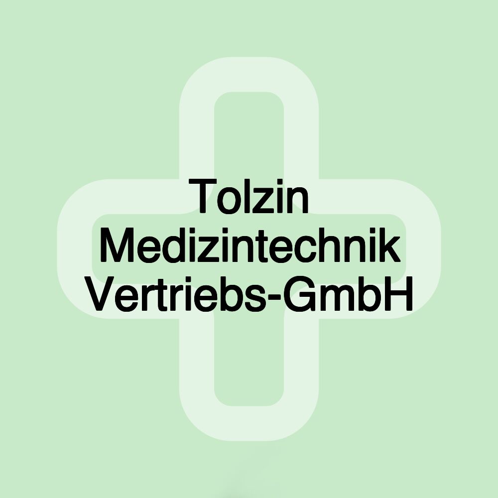 Tolzin Medizintechnik Vertriebs-GmbH