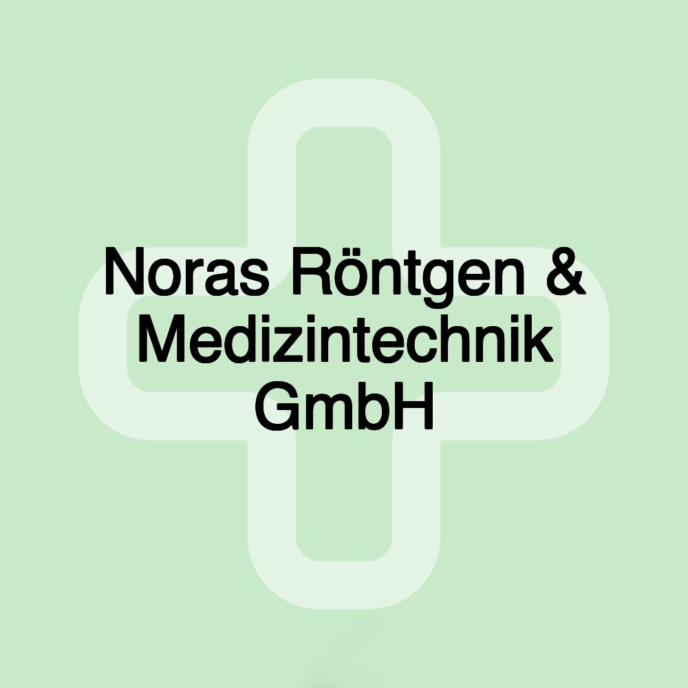 Noras Röntgen & Medizintechnik GmbH