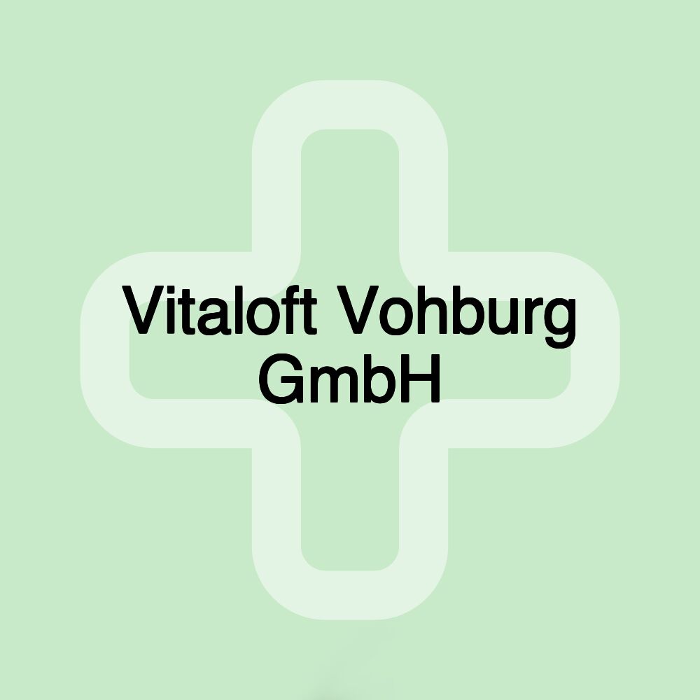 Vitaloft Vohburg GmbH