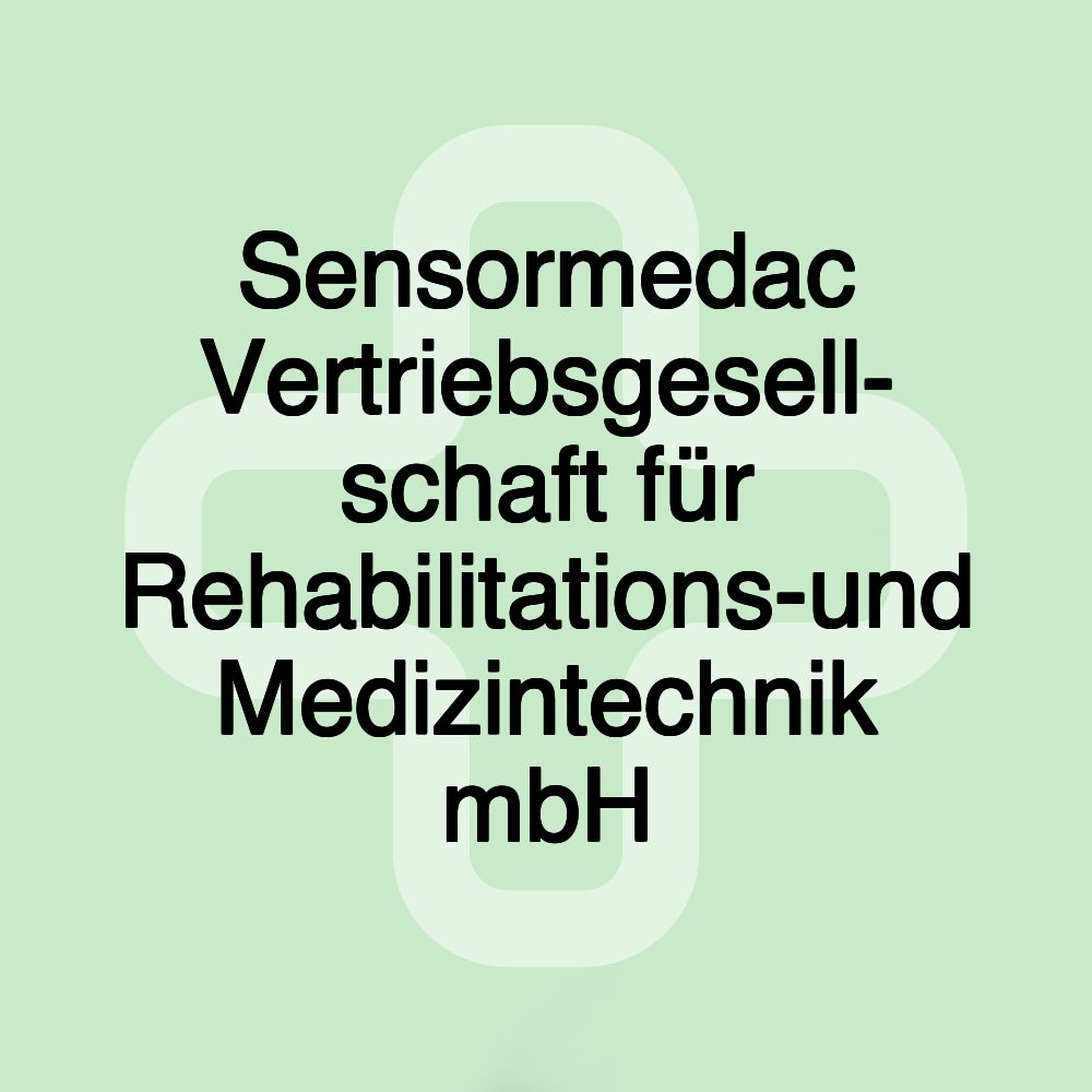 Sensormedac Vertriebsgesell- schaft für Rehabilitations-und Medizintechnik mbH