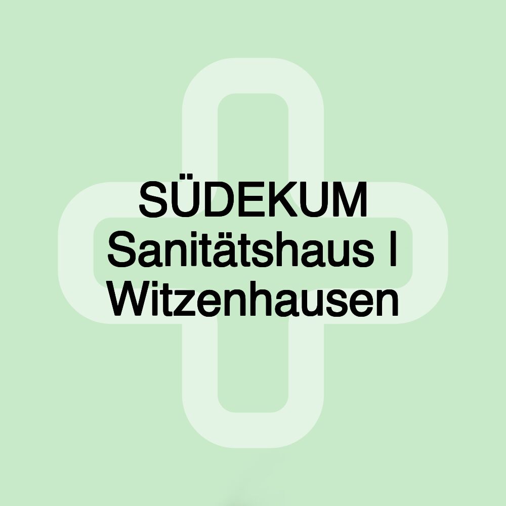 SÜDEKUM Sanitätshaus | Witzenhausen