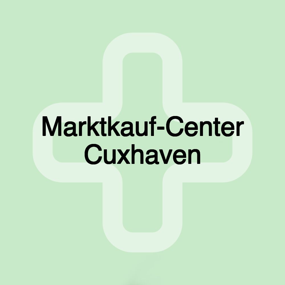 Marktkauf-Center Cuxhaven