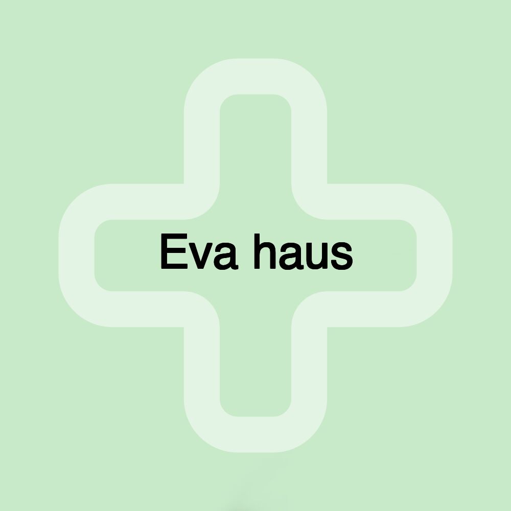 Eva haus