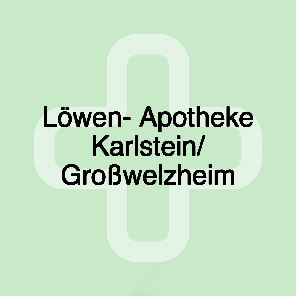 Löwen- Apotheke Karlstein/ Großwelzheim