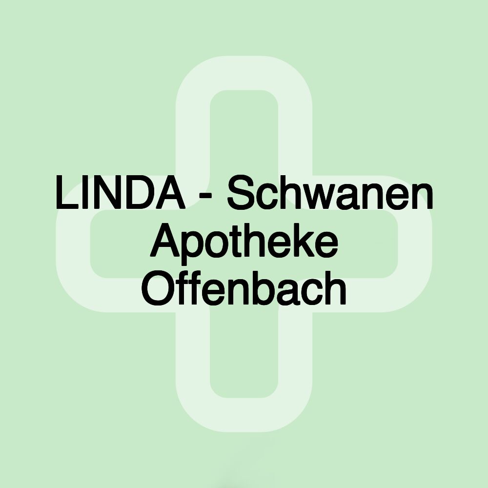 LINDA - Schwanen Apotheke Offenbach