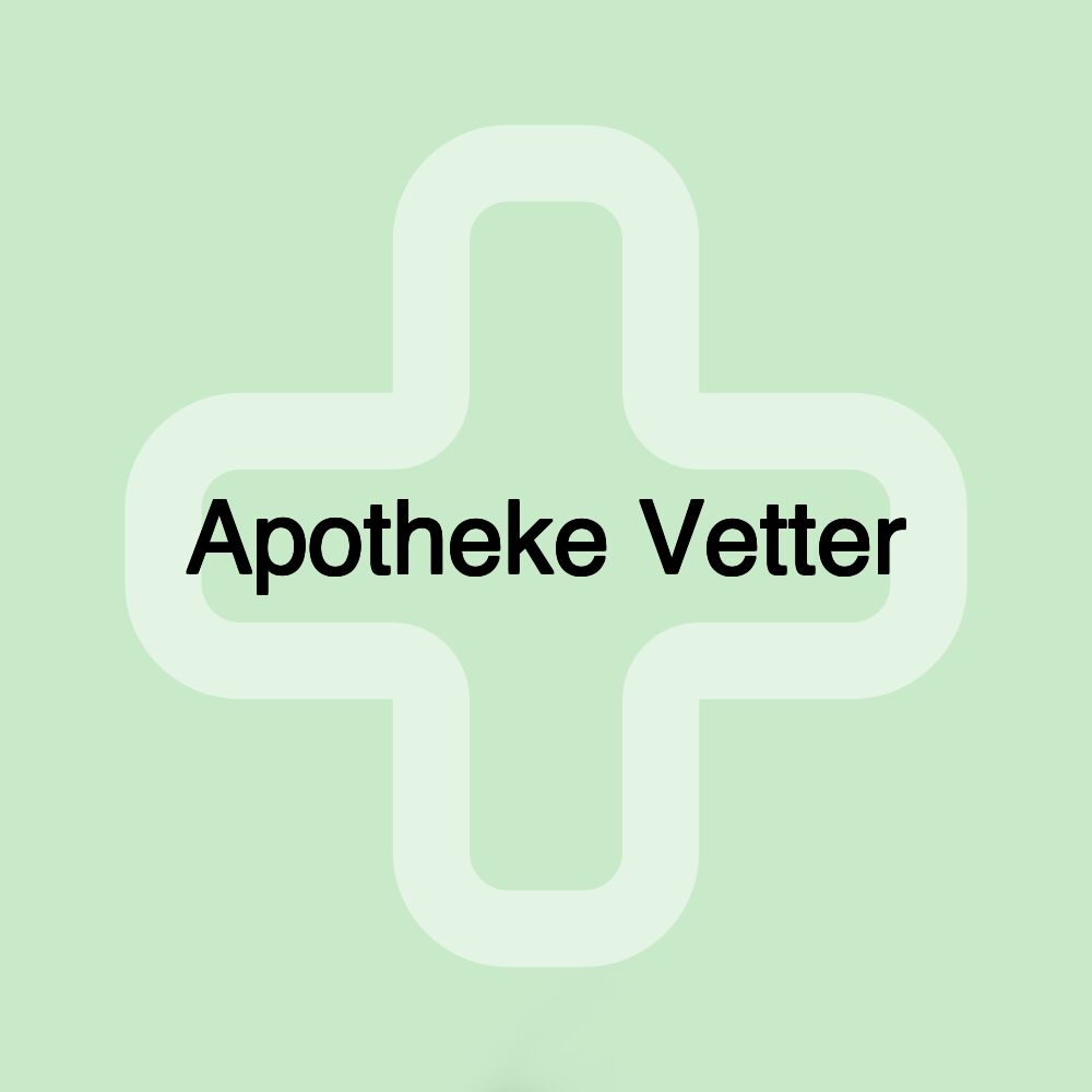 Apotheke Vetter