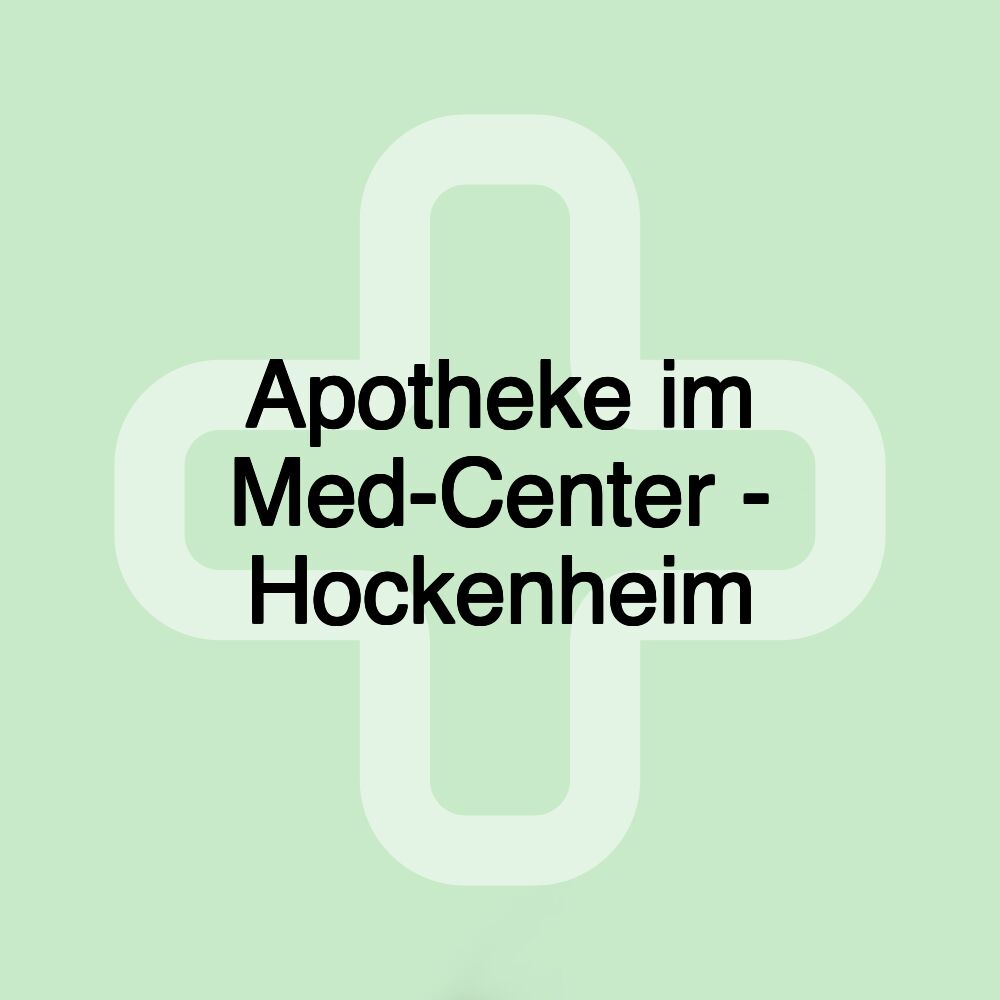 Apotheke im Med-Center - Hockenheim