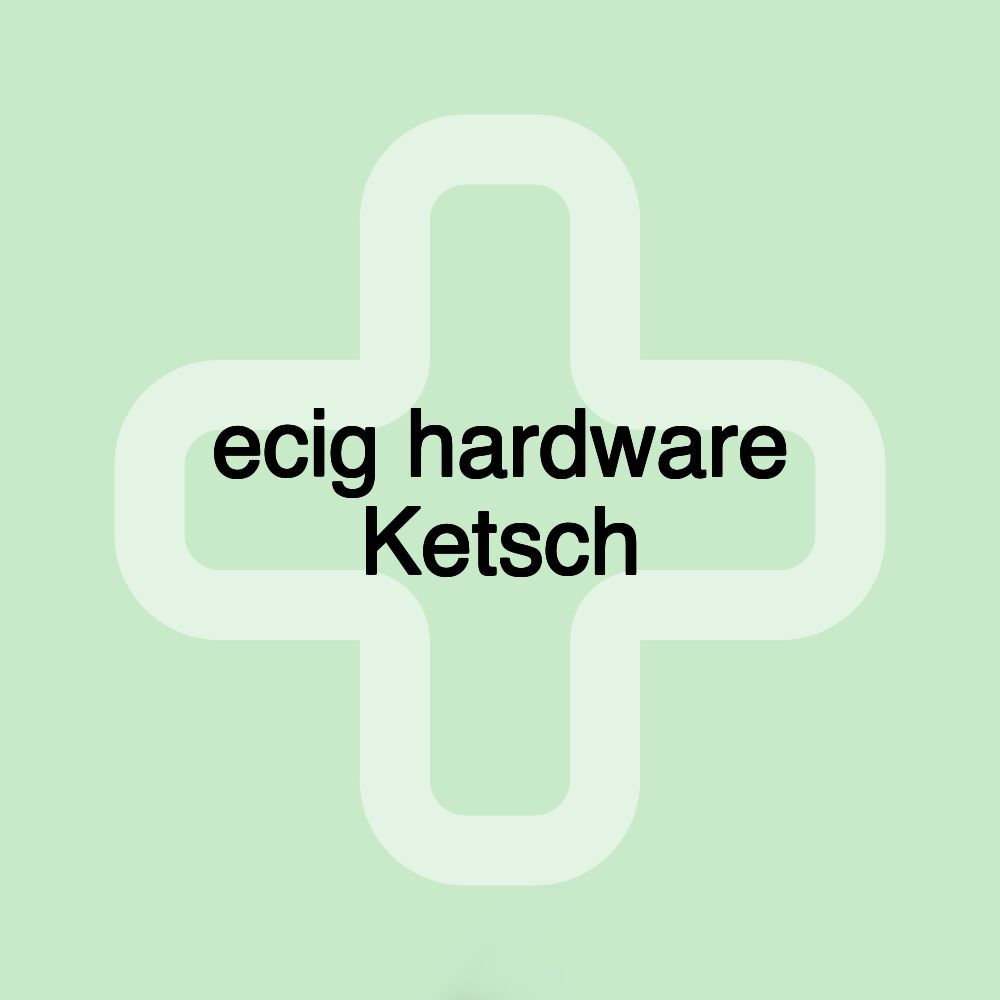 ecig hardware Ketsch