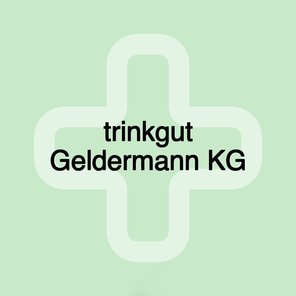 trinkgut Geldermann KG