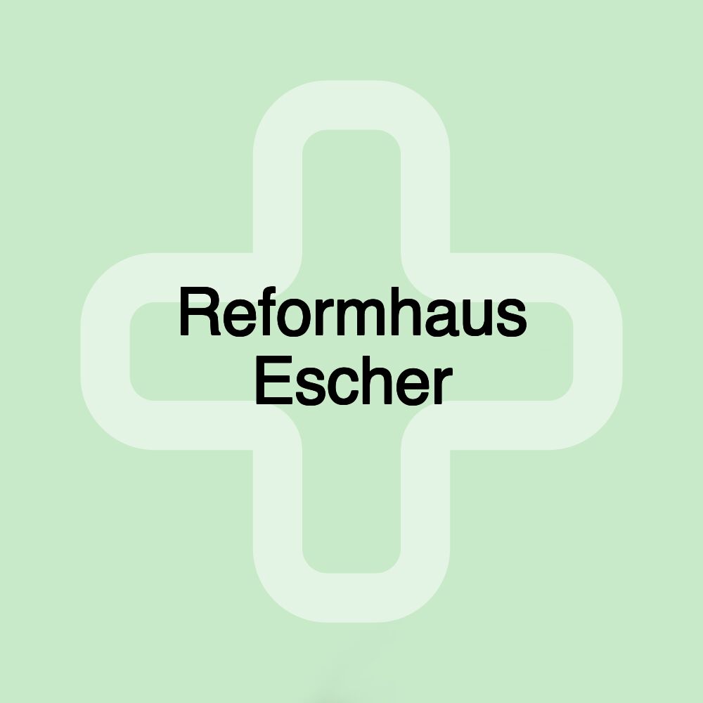 Reformhaus Escher