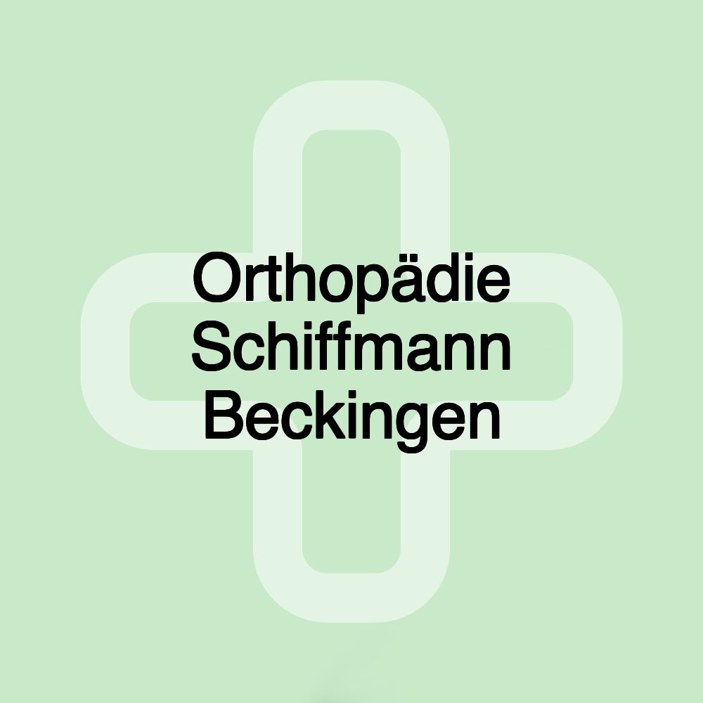 Orthopädie Schiffmann Beckingen