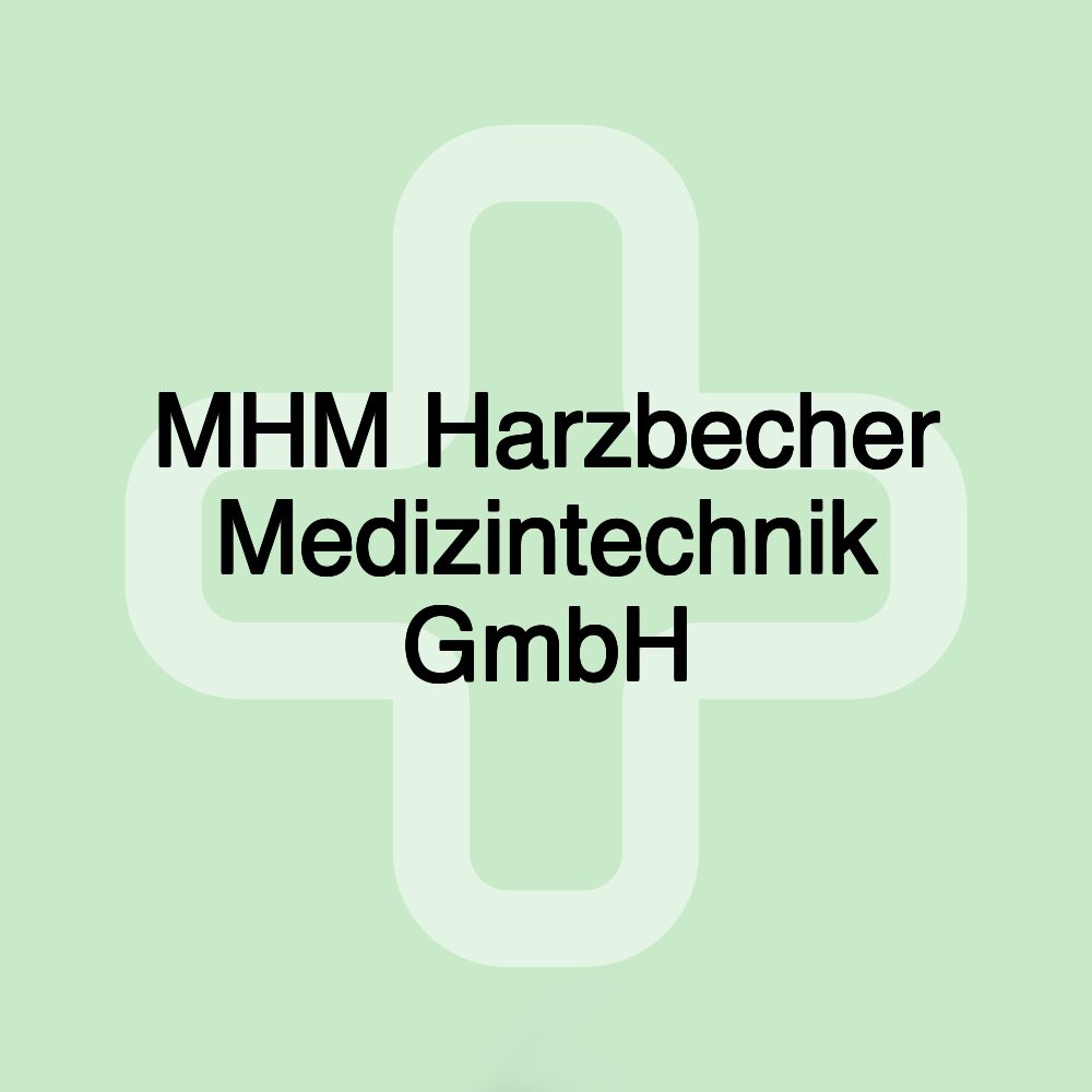 MHM Harzbecher Medizintechnik GmbH