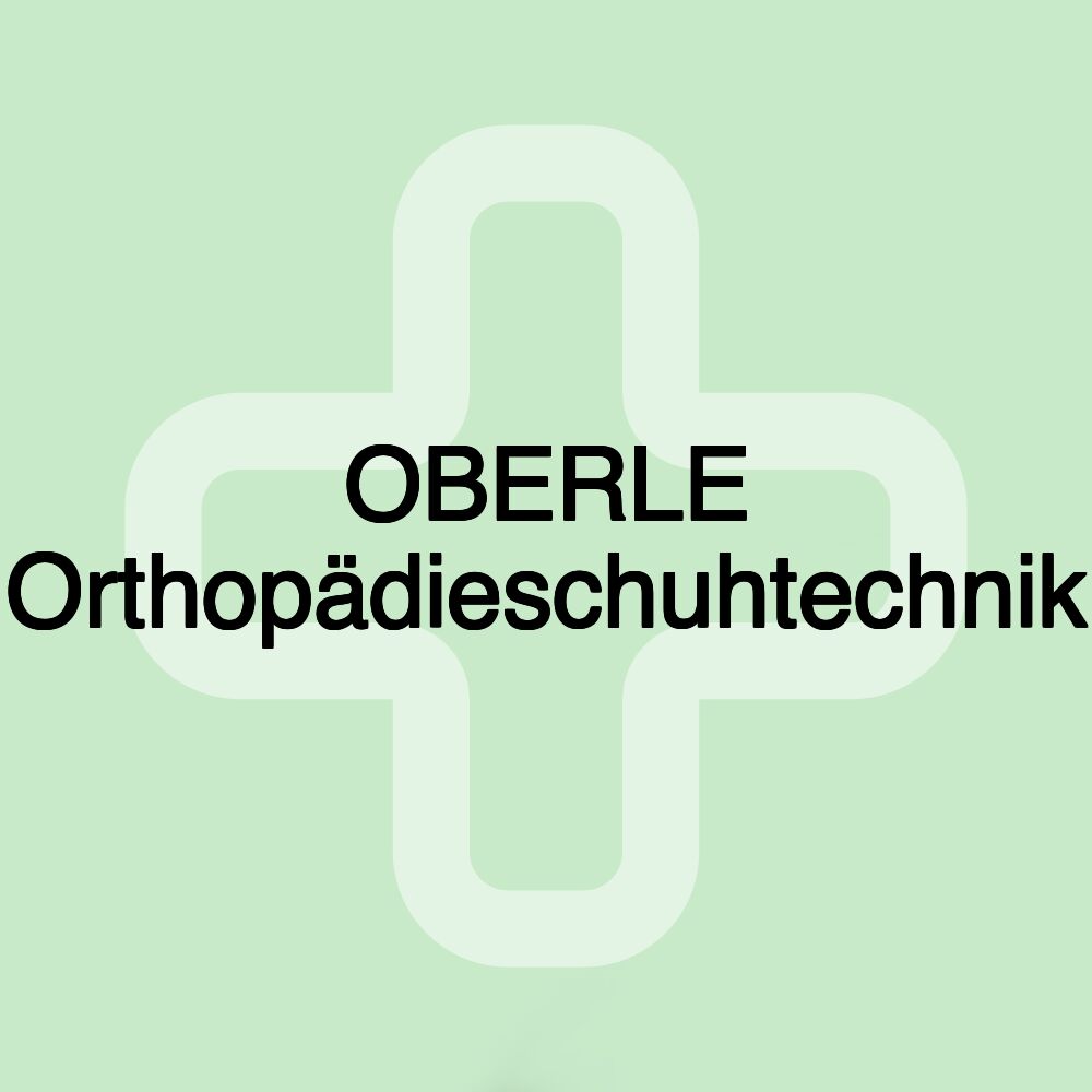 OBERLE Orthopädieschuhtechnik