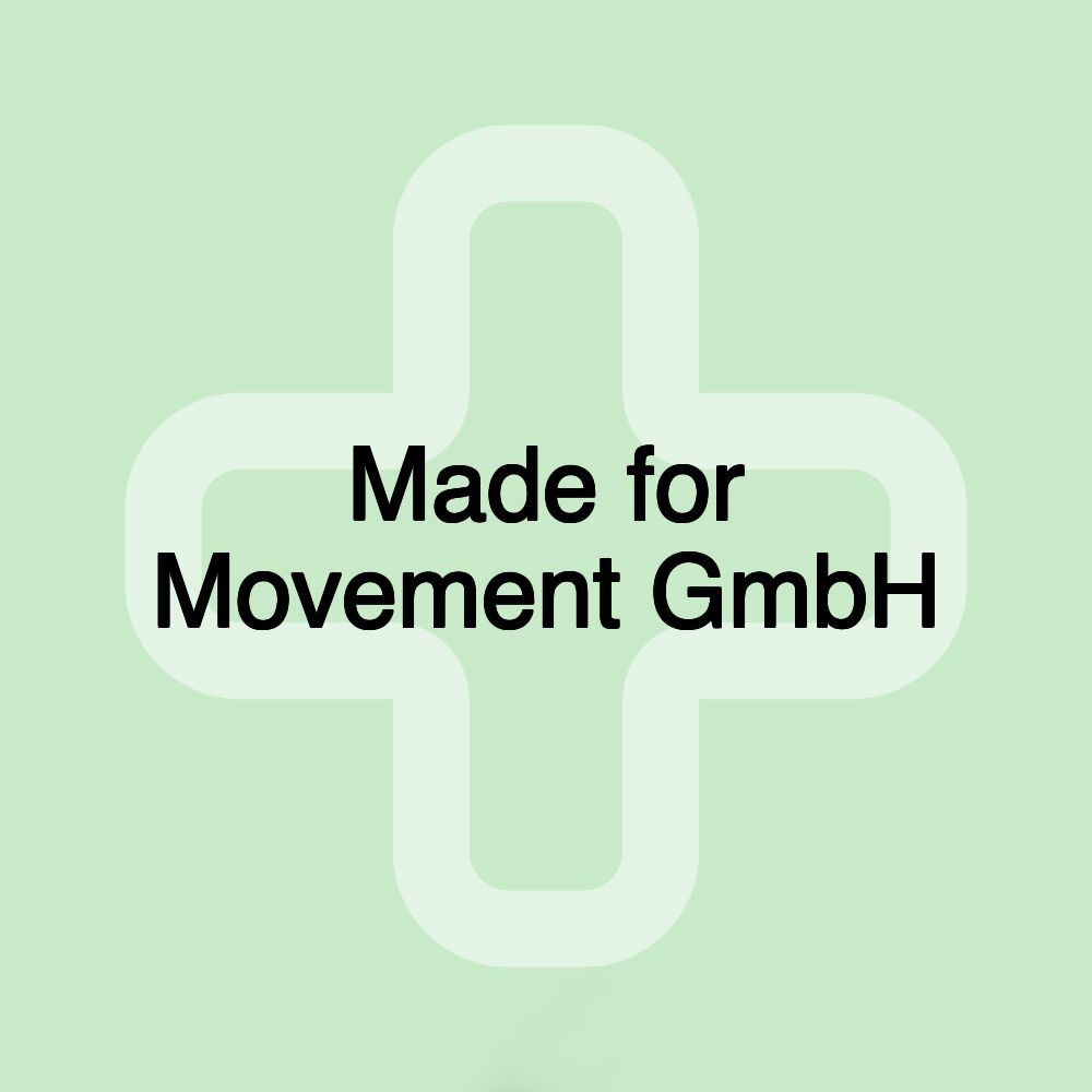 Made for Movement GmbH